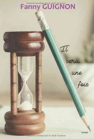 Il sera une fois