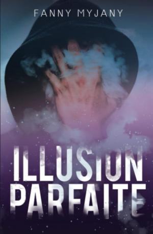 Illusion parfaite