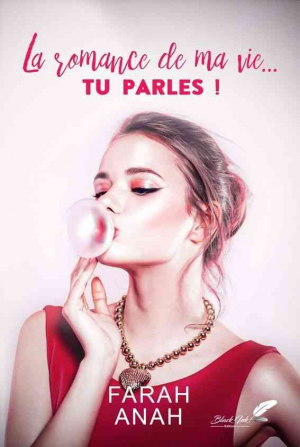 La romance de ma vie… TU PARLES !