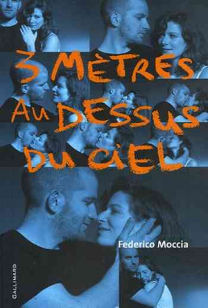 Trois mètres au-dessus du ciel