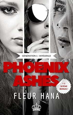 Phoenix Ashes (Intégrale Génération 1)