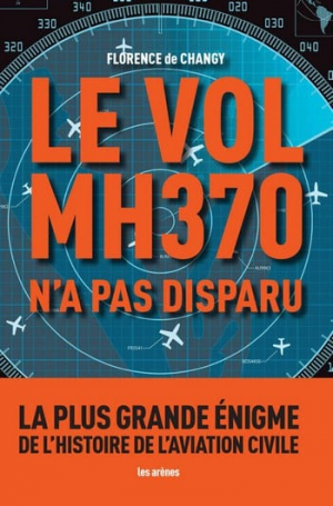 Le Vol MH370 n’a pas disparu