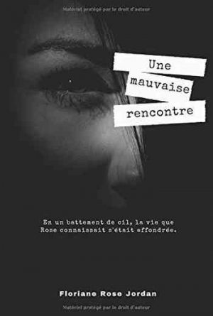 Une mauvaise rencontre