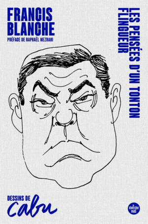 Les pensées d’un tonton flingueur