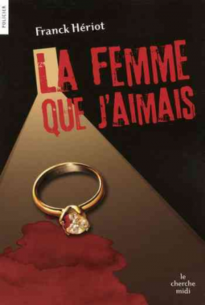 La femme que j’aimais