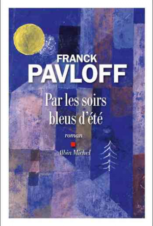 Par les soirs bleus d’été