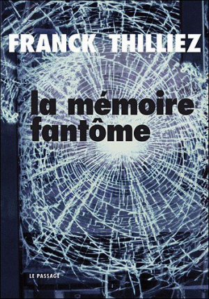 La Mémoire Fantôme