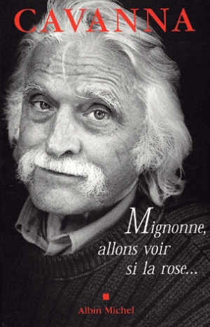 Mignonne, allons voir si la rose