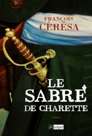 Le Sabre de Charette : Le Lys blanc
