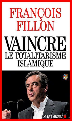 Vaincre le totalitarisme islamique