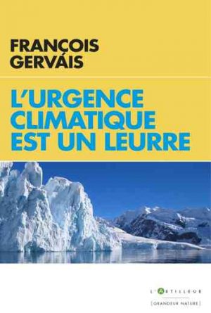 L’urgence climatique est un leurre