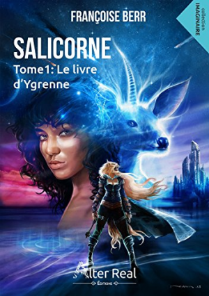 Salicorne – tome 1 : Le livre d’Ygrenne