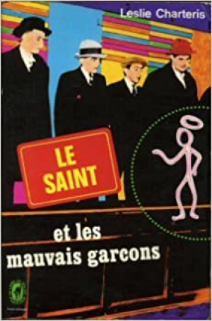 Le Saint et les mauvais garçons