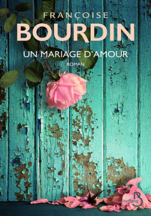 Un mariage d’amour