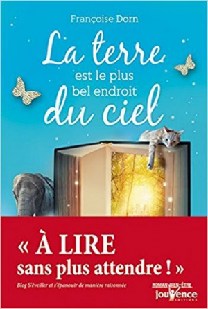 La Terre Est le Plus Bel Endroit du Ciel