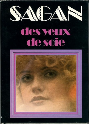 Des yeux de soie
