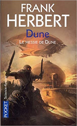 Le cycle de Dune, tome 2 : Le messie de Dune