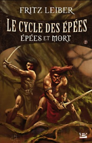 Le Cycle des épées, tome 2 : Epées et mort