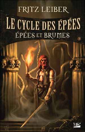 Le Cycle des Épées, tome 3 : Épées et Brumes