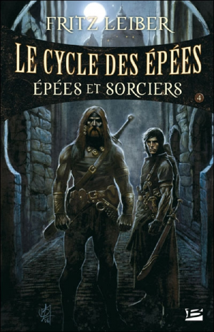 Le Cycle des Épées, tome 4 : Épées et Sorciers