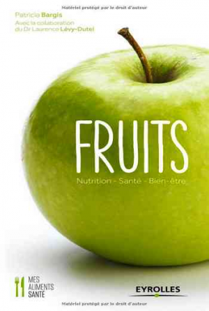 Fruits : Nutrition – Santé – Bien-être