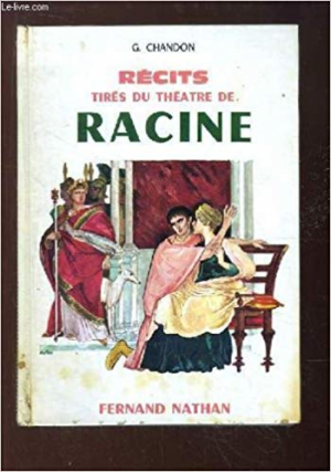 Recits tires du theatre de Racine
