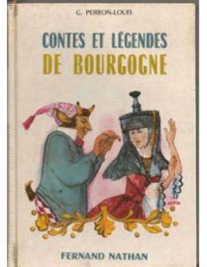 Contes et Legende de la Bourgogne
