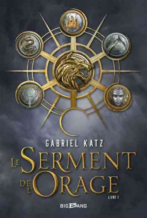 Le Serment de l’orage, Tome 1