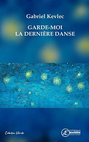 Garde moi la dernière danse