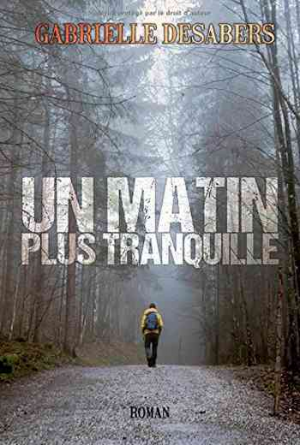 Un matin plus tranquille