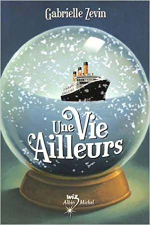 Une vie ailleurs