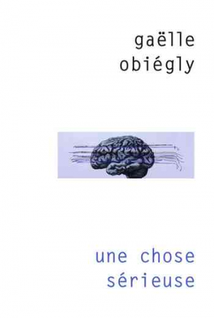 Une chose sérieuse