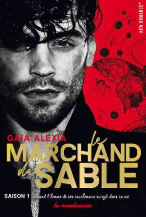 Le Marchand de sable, Saison 1