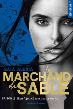 Le Marchand de sable, Saison 2