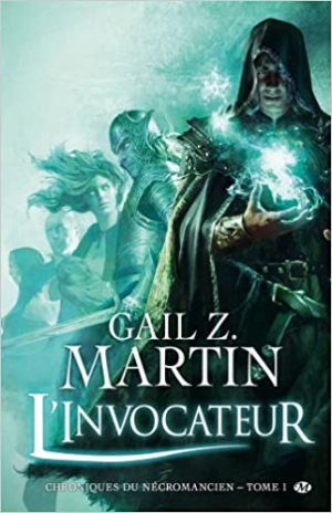 Chroniques du Nécromancien, tome 1 : L’invocateur