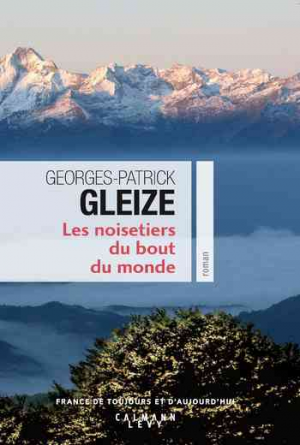 Les Noisetiers du bout du monde