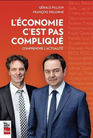 L’économie c’est pas compliqué