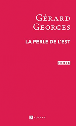 La Perle de l’Est