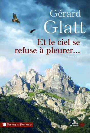 Et le ciel se refuse à pleurer…