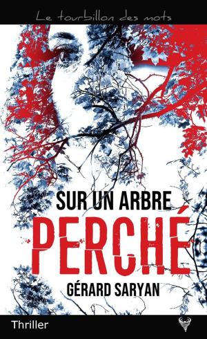 1001Ebooks - Sur un arbre perché Sur un arbre perché