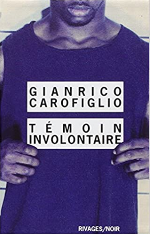 Témoin involontaire