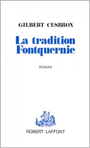 La tradition Fontquernie