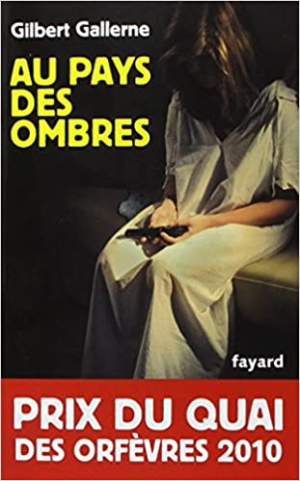 Au pays des ombres