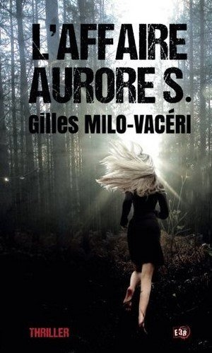 L’Affaire Aurore S