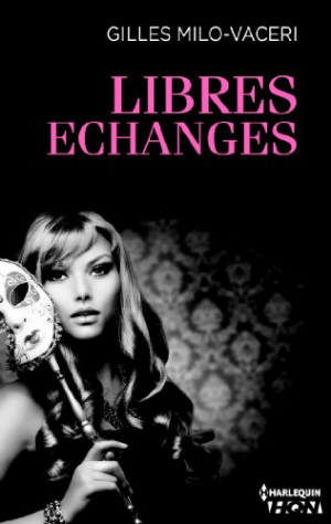 Libres échanges