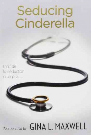 Fighting for Love – Tome 1: Seducing Cinderella