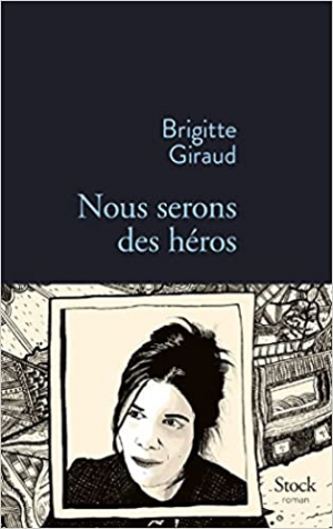 Nous serons des heros
