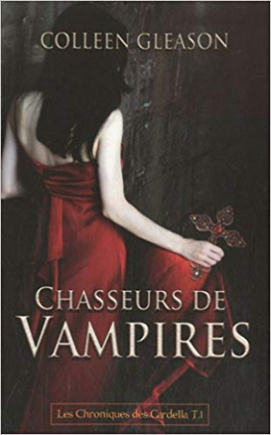 Chasseurs de vampires Chroniques des gardella