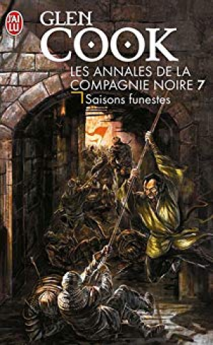 La Compagnie noire, tome 7 : Saisons funestes