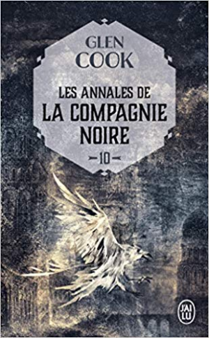 Les Annales de la Compagnie noire, Tome 10 : L’eau dort : Première partie